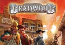 Deadwood, Myrmes, Terra Mystica et l’Or des dragons